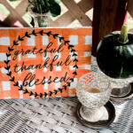 Inexpensive Fall Decor| DIY Stenciled Signs